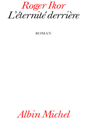 cover image of L'Eternité derrière